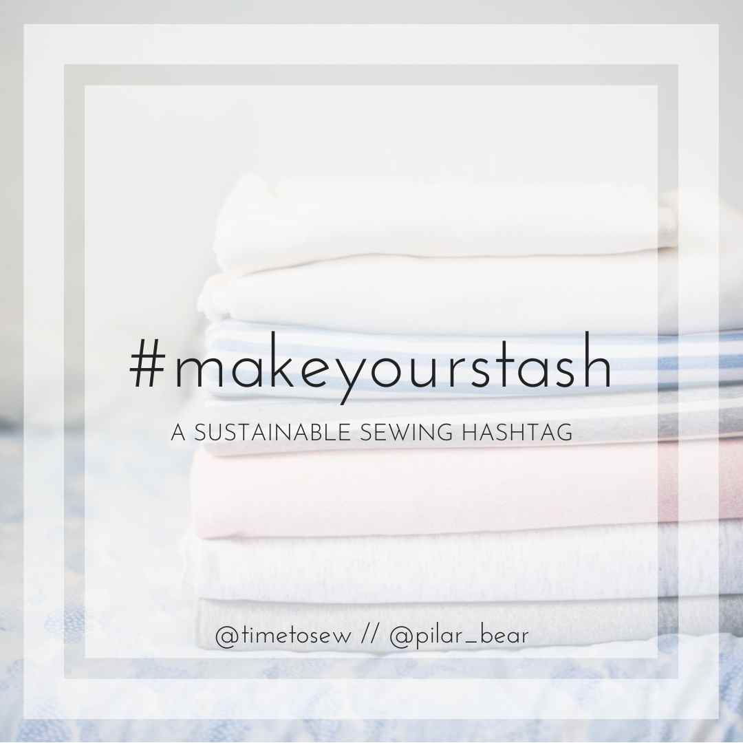 #Makeyourstash sustainable sewing graphic